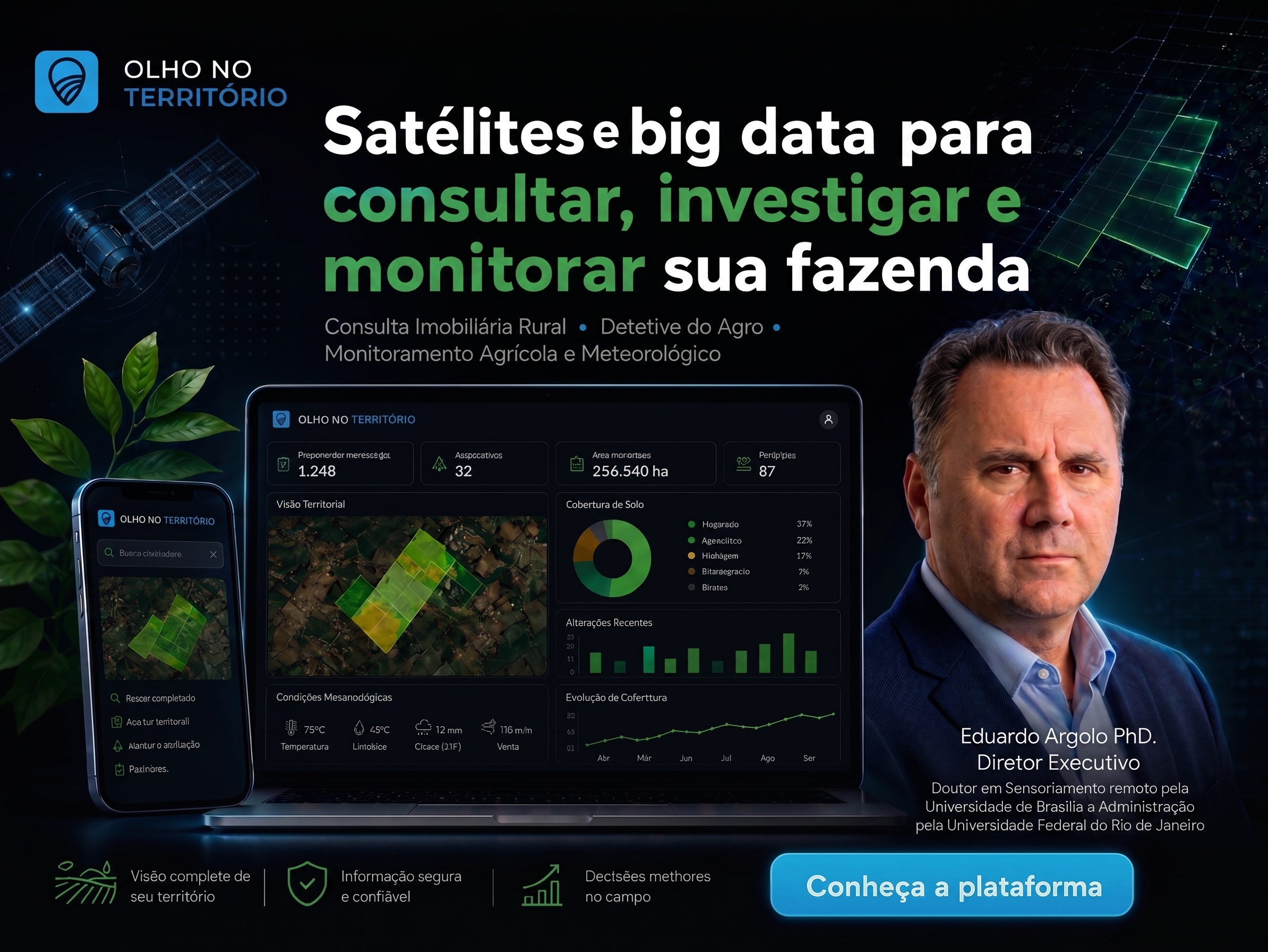 Satélites e big data para consultar, investigar e monitorar sua fazenda — Olho no Território